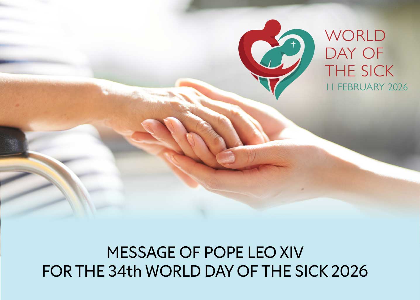 A Szentatya, XIV. Leó pápa üzenete a Betegek 34. Világnapjára