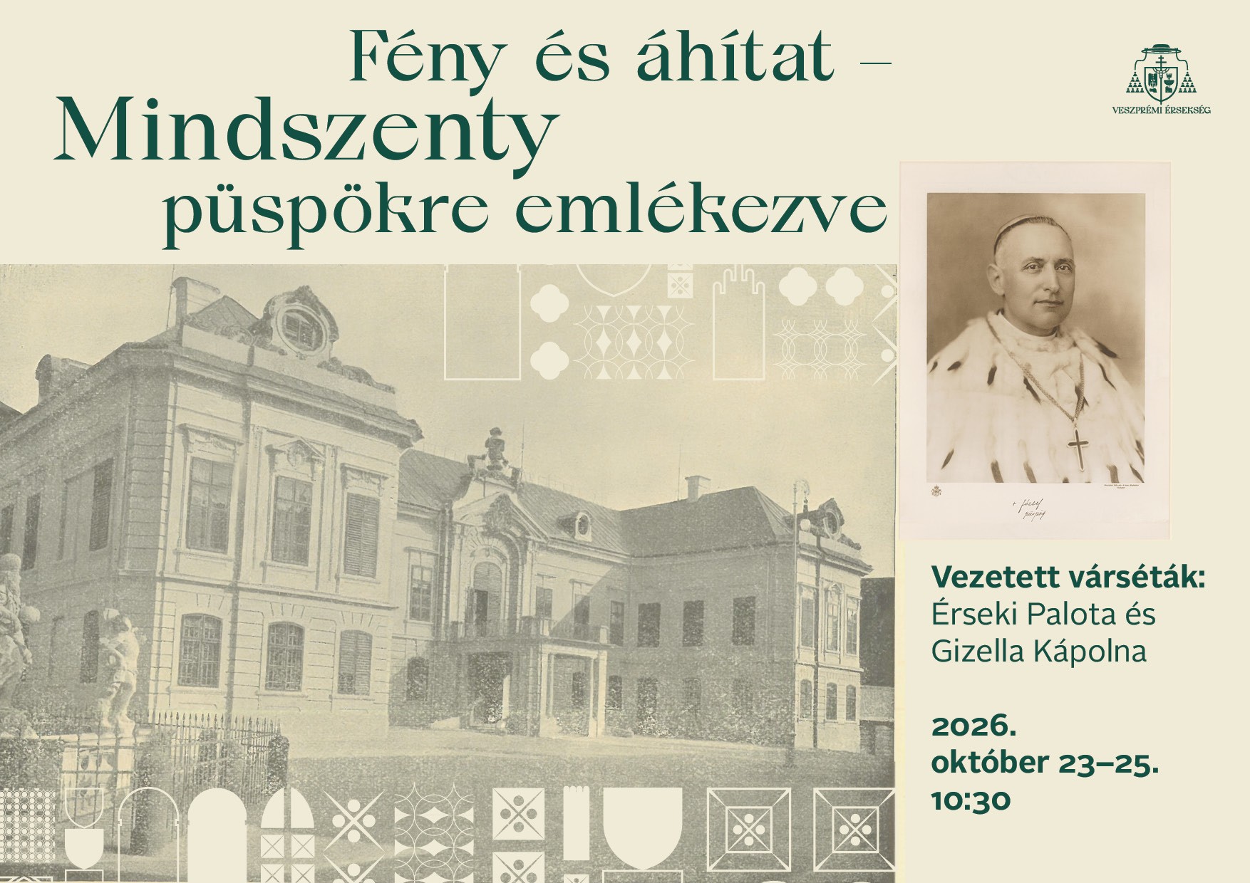 Fény és áhítat – Mindszenty püspökre emlékezve