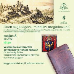 Fél évezred távlatából – előadássorozat Mohács örökségéről Veszprémben