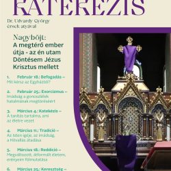 Városi katekézis nagyböjtben – A megtérő ember útja
